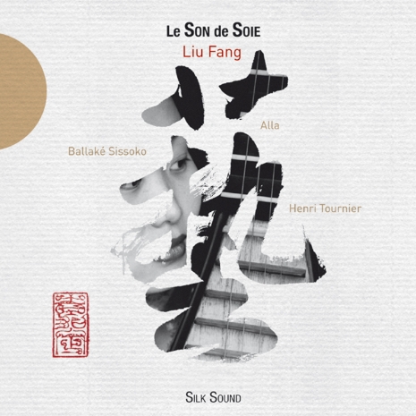 Liu Fang Le Son De Soie Cover